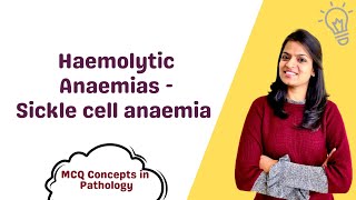 Haemolytic Anaemias  Sickle cell anaemia  MCQ concepts [upl. by Eelarol291]