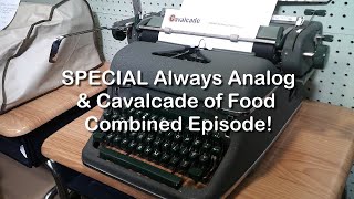 SPECIAL Always Analog  Cavalcade of Food Combined Episode 1958 Olympia SG1 Typewriter Review [upl. by Ylrae]