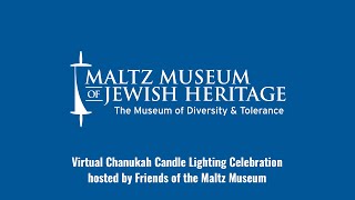 Virtual Chanukah Candle Lighting Celebration hosted by Friends of the Maltz Museum [upl. by Lachance]