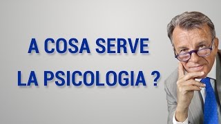 A cosa serve la psicologia [upl. by Aidin]