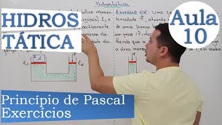 Hidrostática  Aula 10 Princípio de Pascal  Exercícios [upl. by Strawn]