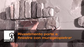 GEOPIETRA®  Rivestimento porte e finestre con pietra ricostruita  Official Video 🇮🇹 [upl. by Einolem]