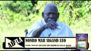 NONRO MAR SIGAND LUO Sigand Ramogi kod nyuolruok mag Joge ei piny mar Kenya [upl. by Earej]