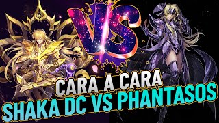 CARA A CARA🔥🔥Shaka DC VS Phantasos🔥🔥saintseiyaawakening [upl. by Kermie]