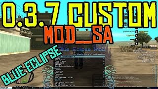 SAMP 037 COMO DESCARGAR E INSTALAR BLUE ECLIPSE MOD  MrRomix [upl. by Basham]