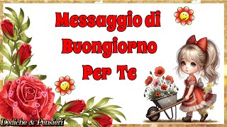 🍓MESSAGGIO DI BUONGIORNO 🤗 PAROLE DI INCORAGGIAMENTO PER TE [upl. by Bainter]