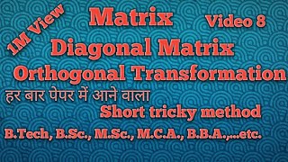 Diagonal of MatrixOrthogonal transformationmathsbreakingnewseducationshort trick by jitendra [upl. by Alejandro]