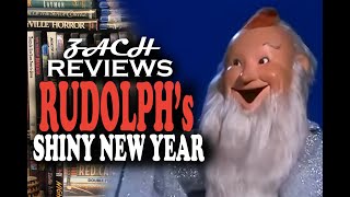 Zach Reviews Rudolphs Shiny New Year 1976 RankinBass The Movie Castle [upl. by Inigo]