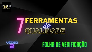 Folha de Verificação Vídeo 27  As 7 Ferramentas da Qualidade [upl. by Mable]