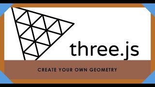 How to Create your own Geometry in ThreeJS [upl. by Ttirrej]