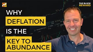 Why Deflation is the Key to Abundance with Jeff Booth [upl. by Marashio]