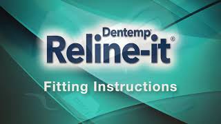 Dentemp Relineit Instructions for Relining Dentures [upl. by Won]