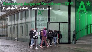 Sammlung Aargauer Kunsthaus – DIY Digitale Ausstellungen kurieren [upl. by Mcafee47]