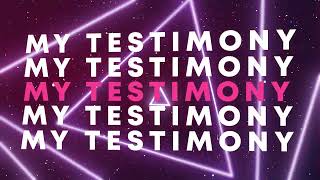 Bryson Gray  My Testimony Lyric Video [upl. by Heriberto]