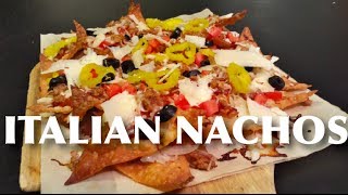 How to Make Italian Nachos  Keith and Lauras Kitchen [upl. by Creight]