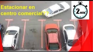 Aprende a Estacionar en 2 minutos Estacionamiento a 90 grados en batería [upl. by Hadleigh]