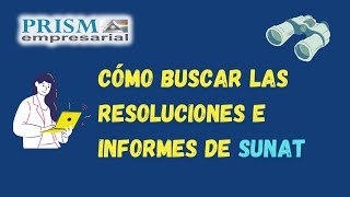 Cómo buscar las Resoluciones e Informes de SUNAT 🔎 [upl. by Dedric831]