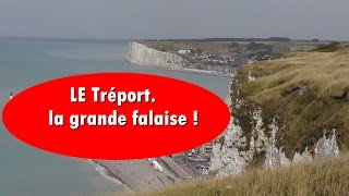 Le Tréport falaises côte dOpale [upl. by Llain554]