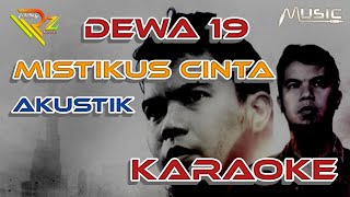 DEWA 19  MISTIKUS CINTA  KARAOKE  AKUSTIK COVER [upl. by Elma]