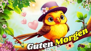 🤗Hab einen wunderschönen guten Morgen🌞🐦🍀☕Guten Start in den Tag  Nachricht für dich [upl. by Anirbas854]