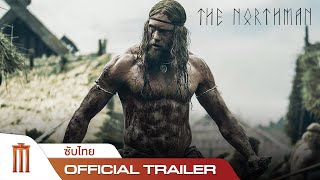 The Northman  Official Trailer ซับไทย [upl. by Assehc]