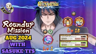 ROUND UP MISSION RU SASUKE TFS  COMPLETE SHURA 1 amp 2 WITH SASUKE  GAARA  NARUTO  NxB NV [upl. by Coop97]