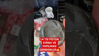 14 TSİ PİSTON KIRMA VE YAPILMASI GEREKENLER automobile mechanic repair vw seat [upl. by Eibreh383]