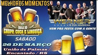 BAILÃO DO CHOPP🍻 CUCA E LINGUIÇA  WERNER amp CIA MUSICAL  UNIÃO DE PALMAS  ENCANTADO  RS  2022 [upl. by Lainad]