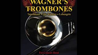 Wagners Trombones [upl. by Saimon]