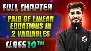 Pair of Linear Equations in 2 Variables FULL CHAPTER  Class 10th Mathematics  Chapter 3  Udaan [upl. by Grimona]