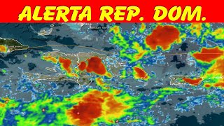 🔴 VAGUADA DEJANDO LLUVIAS EN RepúblicaDominicana Pronóstico 5624 COE ONAMET Lluvias ClimaRD [upl. by Ronna]