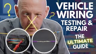 Car Wiring Repair Ultimate Guide to Finding Testing and Fixing a Wiring Fault [upl. by Assiled]