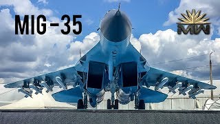 MiG35 New Russian Multirole Fighter [upl. by Jc54]