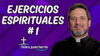 Ejercicios Espirituales  Padre Pedro Justo Berrío [upl. by Salvador]