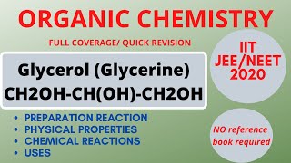 Trihydric Alcohols Glycerol Full revision IIT JEENEET 2020 [upl. by Teece]