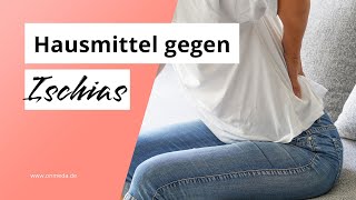 Hausmittel gegen Ischias Schnelle Hilfe bei Schmerzen [upl. by Alius424]