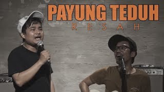 JAMMING BARENG DICKY DIFIE UNTUK LAGU RESAH PAYUNG TEDUH [upl. by Atterys164]