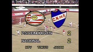 NACIONAL 2X2 PSV  MUNDIAL INTERCLUBES 1988 TV BANDEIRANTES [upl. by Naesed]