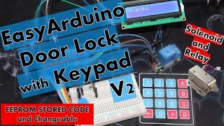 Arduino Door lock with keypad  LCD  SolenoidRelay [upl. by Tsyhtema]