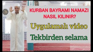 Kurban Bayramı namazı nasıl kılınır [upl. by Goldy]