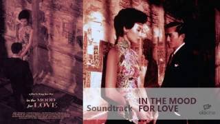 Zheng Jun Mian Hong niang hui zhang sheng In the mood for love Soundtrack [upl. by Ibson]