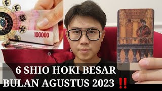 6 SHIO HOKI BESAR DI BULAN AGUSTUS 2023 ‼️BANYAK KEBERUNTUNGAN DATANG [upl. by Tnattirb216]