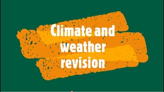 Gr 12 Climate and weather revision [upl. by Eojyllib]