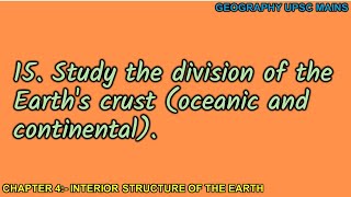 415 Division of Earths Crust Oceanic vs Continental  A Study [upl. by Eesyak]