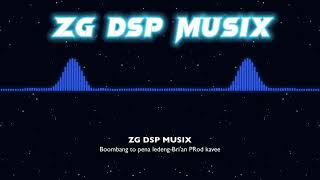 Boombang to pena ledentBri”an Prod kaveiiZG DSP MUSIX [upl. by Drarig]