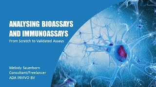 WEBINAR Assay Development – From Scratch to Validated Assays [upl. by Annasiul]