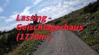 Lassing  Hochkar  Kurze Rennrad  Mountainbike Bergetappe 11Km 1000Hm [upl. by Ethel]