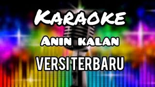 KARAOKE ANIN KALAN TATOLI HELA [upl. by Friederike83]