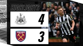 Newcastle United 4 West Ham United 3  Premier League Highlights [upl. by Akenet407]