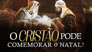 A ORIGEM DO NATAL  O Cristão Pode Comemorar o Natal  Parte 1  Assista Até o Fim [upl. by Intihw750]